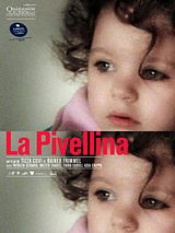 Affiche de La Pivellina, film à voir en streaming sur Pygargue