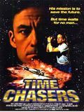 Affiche de Time Chasers, film à voir en streaming sur Pygargue