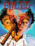 Affiche de Evil Ed, film à voir en streaming sur Pygargue