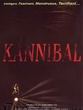 Affiche de Kannibal, film à voir en streaming sur Pygargue