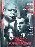 Affiche de Témoin sous contrôle, film à voir en streaming sur Pygargue