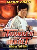Affiche de Thunderbolt pilote de l'extrême, film à voir en streaming sur Pygargue