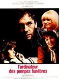 Affiche de L'ordinateur des pompes funèbres, film à voir en streaming sur Pygargue
