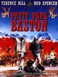 Affiche de Petit papa baston, film à voir en streaming sur Pygargue