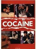 Affiche de Cocaïne, film à voir en streaming sur Pygargue