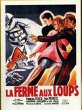 Affiche de La Ferme aux loups, film à voir en streaming sur Pygargue