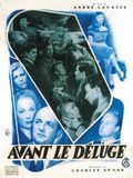 Affiche de Avant le déluge, film à voir en streaming sur Pygargue