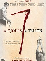 Affiche de Les Sept Jours du Talion, film à voir en streaming sur Pygargue