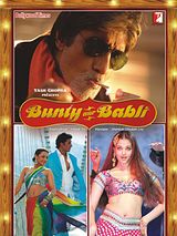 Affiche de Bunty aur Babli, film à voir en streaming sur Pygargue