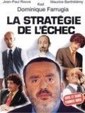 Affiche de La Stratégie de l'Echec, film à voir en streaming sur Pygargue