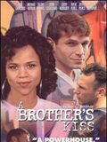 Affiche de A Brother's Kiss, film à voir en streaming sur Pygargue