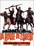 Affiche de La Route de l'ouest, film à voir en streaming sur Pygargue