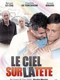 Affiche de Le Ciel sur la tête, film à voir en streaming sur Pygargue
