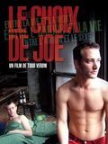 Affiche de Le choix de Joe, film à voir en streaming sur Pygargue