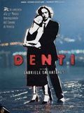Affiche de Denti, film à voir en streaming sur Pygargue