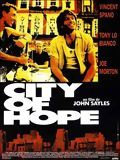 Affiche de City of Hope, film à voir en streaming sur Pygargue
