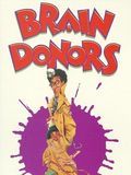 Affiche de Brain donors, film à voir en streaming sur Pygargue