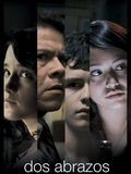 Affiche de Dos Abrazos, film à voir en streaming sur Pygargue