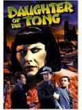 Affiche de Daughter of the Tong, film à voir en streaming sur Pygargue