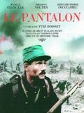 Affiche de Le Pantalon, film à voir en streaming sur Pygargue