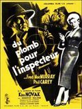 Affiche de Du plomb pour l'inspecteur, film à voir en streaming sur Pygargue
