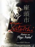 Affiche de La Légende de Zatoichi : retour au pays natal, film à voir en streaming sur Pygargue