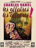 Affiche de Les Affaires sont les affaires, film à voir en streaming sur Pygargue