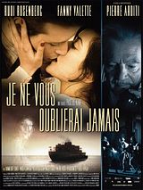 Affiche de Je ne vous oublierai jamais, film à voir en streaming sur Pygargue