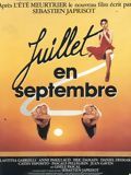 Affiche de Juillet en Septembre, film à voir en streaming sur Pygargue