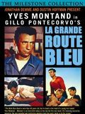 Affiche de La Grande route bleue, film à voir en streaming sur Pygargue