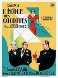 Affiche de L'Ecole des cocottes, film à voir en streaming sur Pygargue