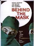 Affiche de Behind the mask, film à voir en streaming sur Pygargue