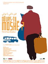 Affiche de Où vas-tu Moshé ?, film à voir en streaming sur Pygargue