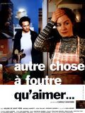 Affiche de Autre chose à foutre qu'aimer, film à voir en streaming sur Pygargue