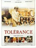 Affiche de Tolérance, film à voir en streaming sur Pygargue