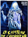 Affiche de Le Chateau de l'horreur, film à voir en streaming sur Pygargue