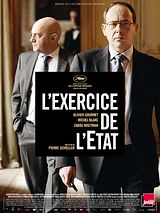 Affiche de L'Exercice de l'Etat, film à voir en streaming sur Pygargue