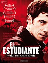 Affiche de El Estudiante ou Récit d'une jeunesse révoltée, film à voir en streaming sur Pygargue