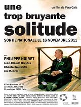 Affiche de Une trop bruyante solitude, film à voir en streaming sur Pygargue
