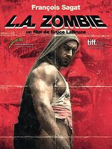 Affiche de L.A. Zombie, film à voir en streaming sur Pygargue
