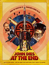 Affiche de John Dies at the End, film à voir en streaming sur Pygargue