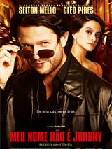 Affiche de Meu Nome Não É Johnny, film à voir en streaming sur Pygargue