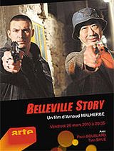 Affiche de Belleville Story, film à voir en streaming sur Pygargue