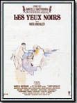 Affiche de Les Yeux noirs, film à voir en streaming sur Pygargue