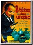 Affiche de 8 Têtes dans un sac, film à voir en streaming sur Pygargue