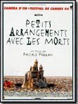 Affiche de Petits arrangements avec les morts, film à voir en streaming sur Pygargue