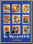 Affiche de En Vacances, film à voir en streaming sur Pygargue