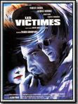 Affiche de Les Victimes, film à voir en streaming sur Pygargue