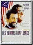 Affiche de Des hommes d'influence, film à voir en streaming sur Pygargue