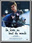 Affiche de Un Hiver au bout du monde, film à voir en streaming sur Pygargue